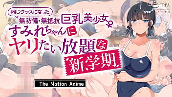 Huge-chested Doll Moved-In Recently And I Want To Crush Her - Fresh Semester : The Motion Anime